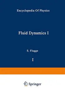 Fluid Dynamics I / Strömungsmechanik I