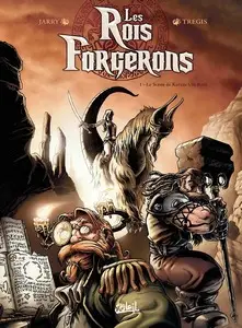 Les rois Forgerons - Tome 1 - Le Sceau de Karzac Um Rork