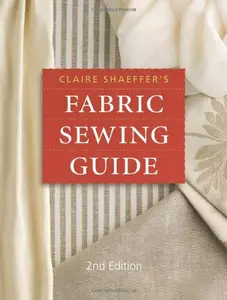 Claire Shaeffer's Fabric Sewing Guide (repost)