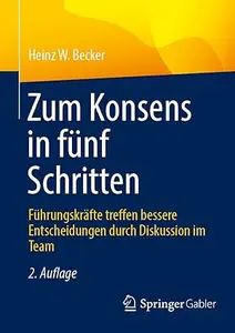 Zum Konsens in fünf Schritten, 2. Auflage