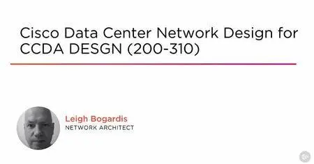 Cisco Data Center Network Design for CCDA DESGN (200-310)