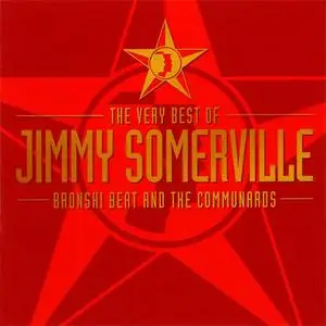 Jimmy Somerville - The Very Best Of... Bronski Beat & The Communards (2CD) (2002) {London/Warner Strategic Marketing}