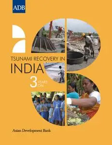 «Tsunami Recovery in India» by Asian Development Bank