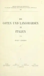 Nils Āberg - Die Goten und Langobarden in Italien