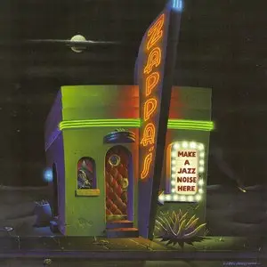 Frank Zappa - Make A Jazz Noise Here (1991) [2CD] {2012 UMe Remaster}