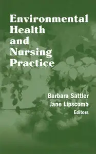 Environmental Health and Nursing Practice (repost)