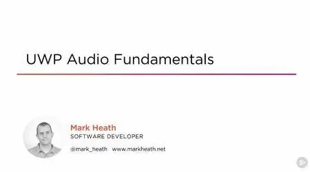 UWP Audio Fundamentals (2016)