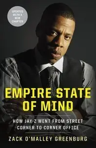 Empire State of Mind: How Jay-Z Went from Street Corner to Corner Office (repost)