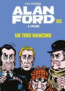 Alan Ford A Colori 65 - Un Tiro Mancino (Giugno 2020)