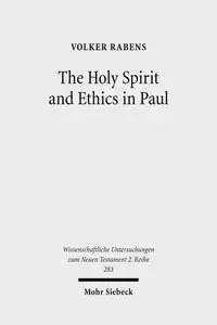 The Holy Spirit and Ethics in Paul