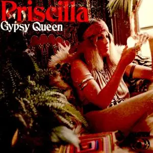 Priscilla - Gypsy Queen (Remastered) (1970/2019) [Official Digital Download]