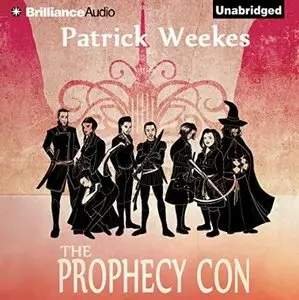 The Prophecy Con (Rogues For The Republic #2) [Audiobook]