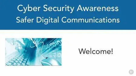 Cyber Security Awareness: Safer Digital Communications
