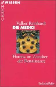 Die Medici: Florenz im Zeitalter der Renaissance (Repost)