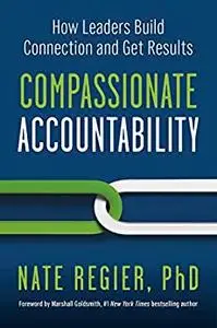 Compassionate Accountability