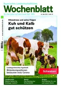 Bayerisches Landwirtschaftliches Wochenblatt Schwaben - 12. Mai 2021