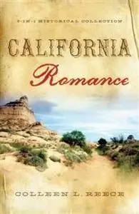 «California Romance» by Colleen L. Reece