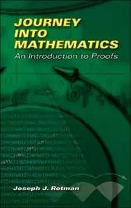 Journey into Mathematics: An Introduction to Proofs (repost)