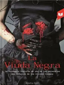 «La viuda negra» by Martha Soto