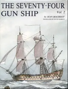 Seventy Four Gun Ship: Fitting Out the Hull (vol. 2)