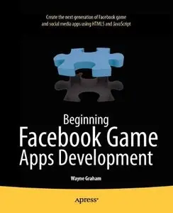 Beginning Facebook Game Apps Development (Repost)