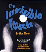 The Invisible Touch by Lior Manor