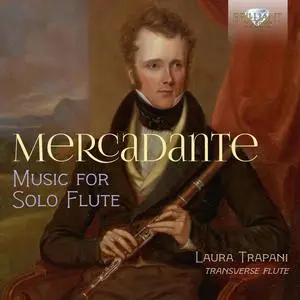 Laura Trapani - Mercadante: Music for Solo Flute (2023)