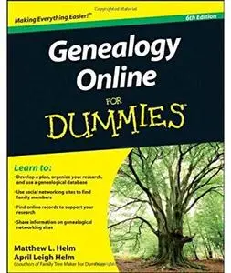 Genealogy Online For Dummies (6th edition)