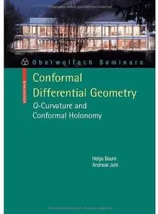 Conformal Differential Geometry: Q-Curvature and Conformal Holonomy