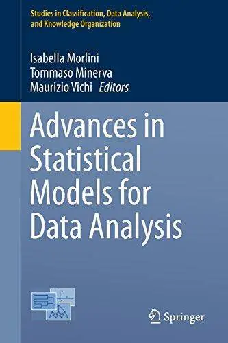 Advances in Statistical Models for Data Analysis (Repost)