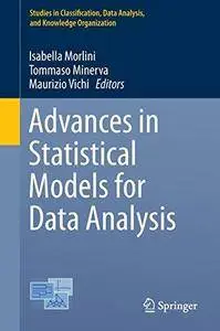 Advances in Statistical Models for Data Analysis (Repost)