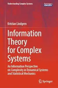 Information Theory for Complex Systems