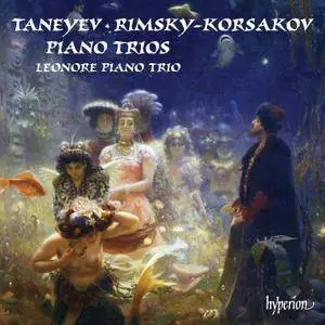Leonore Piano Trio - Taneyev & Rimsky-Korsakov: Piano Trios (2017) [TR24][OF]