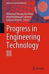 Progress in Engineering Technology III