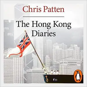 The Hong Kong Diaries [Audiobook]