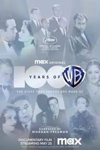 100 Years of Warner Bros. (2023) [Complete Season 1]