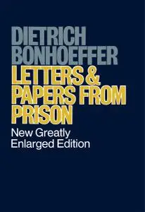 Letters and Papers from Prison (Repost)