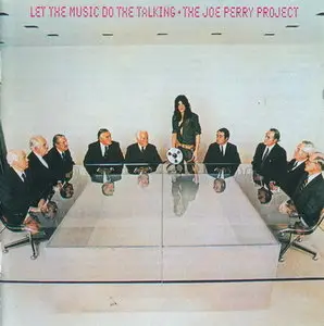 The Joe Perry Project - Let the Music Do the Talking (1980)