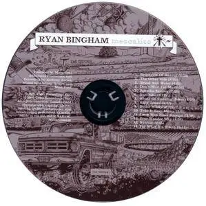 Ryan Bingham - Mescalito (2007) Re-up