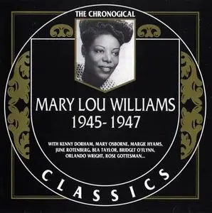 Mary Lou Williams - 1945-1947 (1999)