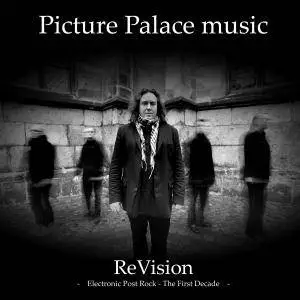 Picture Palace Music - ReVision (2014)