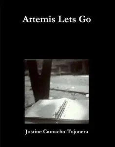 «Artemis Lets Go» by Justine Camacho – Tajonera