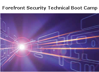 Microsoft Forefront Security Technical Boot Camp ISO