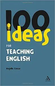 100 Ideas for Teaching English (Repost)