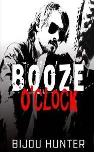 Booze O'clock: Volume 2 (White Horse)