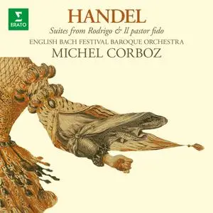 Michel Corboz - Handel - Suites from Rodrigo & Il pastor fido (2023) [Official Digital Download 24/192]