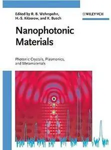 Nanophotonic Materials: Photonic Crystals, Plasmonics, and Metamaterials [Repost]