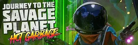 Journey to the Savage Planet Hot Garbage (2020) Update v54082