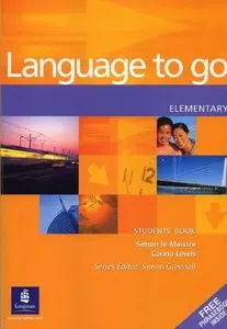 Simon Le Maistre, Carina Lewis, "Language to Go: Elementary Students Book (LNGG)" (repost)