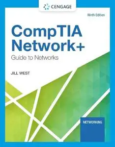 CompTIA Network+ Guide to Networks, 9th edition